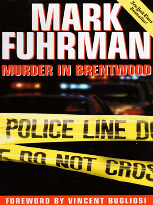 Title details for Murder in Brentwood by Mark Fuhrman - Available